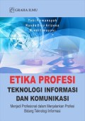 Etika Pofesi Teknologi Informasi Dan Komunikasi